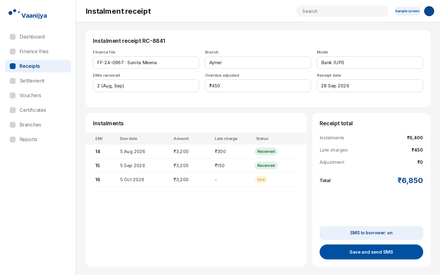 Vaanijya instalment receipt with overdue adjustment and SMS to the borrower